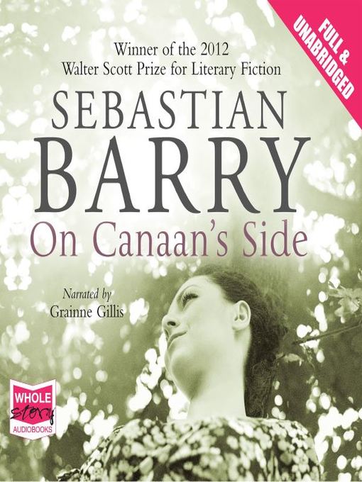 Title details for On Canaan's Side by Sebastian Barry - Wait list